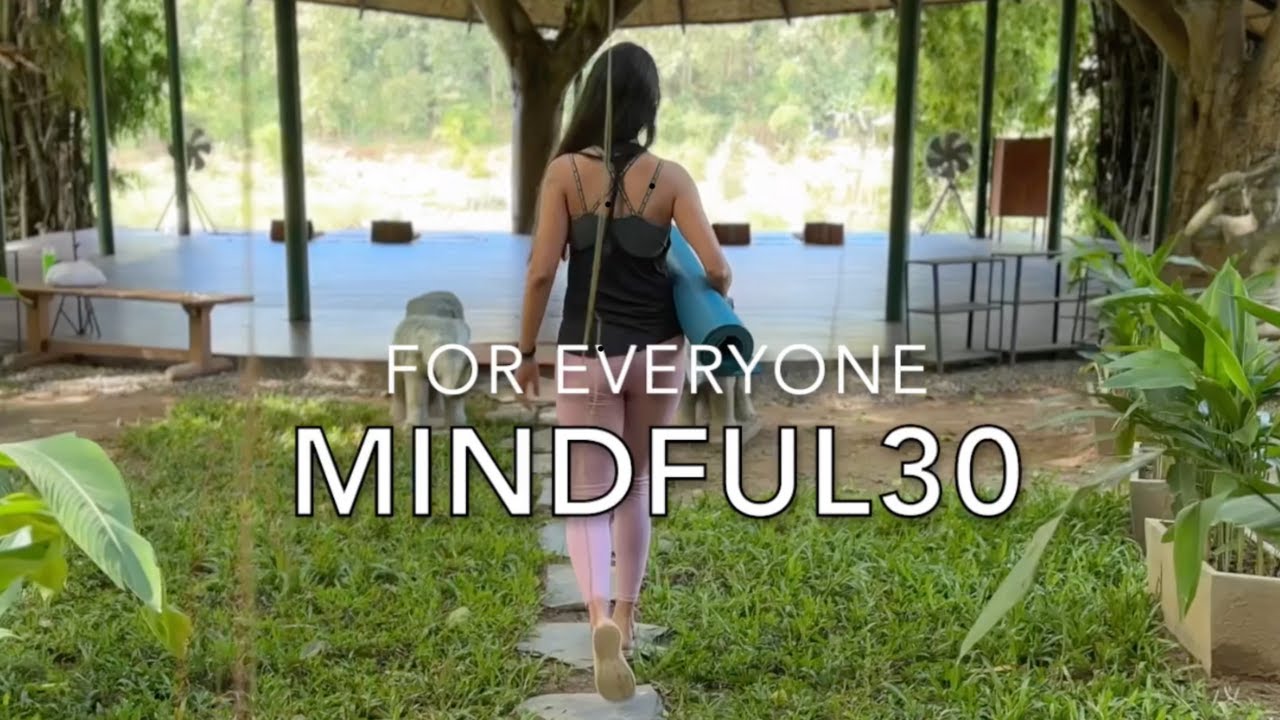 Mindful 30- free yoga for 30 days